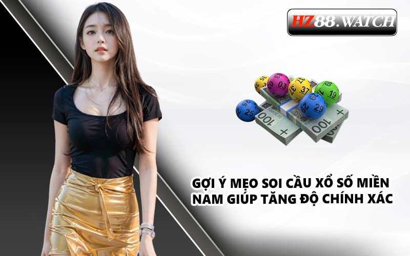 Gợi ý mẹo soi cầu xổ số miền Nam giúp tăng độ chính xác